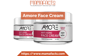 Amore Face Cream - Analysis of Popular Anti-Aging Cream 2024